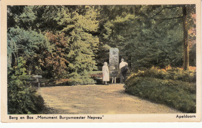 APELDOORN - Berg en Bos Monument Bugermeester Nepveu