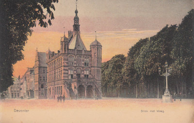 DEVENTER - Brink met Waag