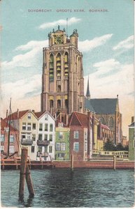 DORDRECHT - Groote Kerk Bomkade