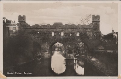 ZUTPHEN - Berkel Ruine