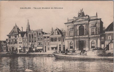 HAARLEM - Teijler Museum en Spaarne