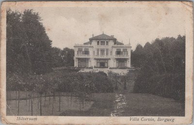 HILVERSUM - Villa Corvin, Bergweg