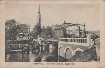 GRONINGEN - Oosterbrug. Groningen met St. Jozephkerk