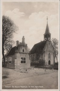 SCHOORL - 16e Eeuws Raadhuis en Ned. Herv. Kerk