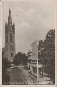 HILVERSUM - St. Vituskerk en Grand Hotel Gooiland