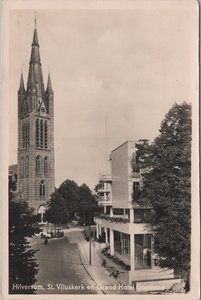 HILVERSUM - St. Vituskerk en Grand Hotel Gooiland