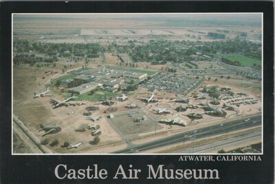 CASTLE AIR MUSEUM Atwater, California