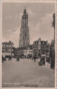 AMERSFOORT - Varkensmarkt met O. L. Vrouwentoren