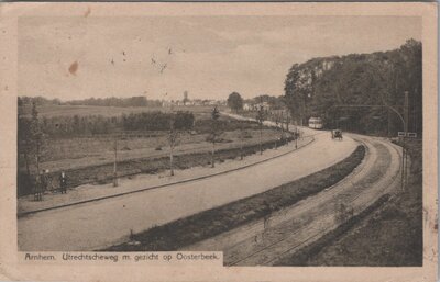 ARNHEM - Utrechtscheweg m. gezicht op Oosterbeek