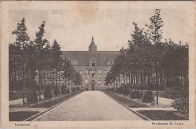 AMERSFOORT - Pensionaat St. Louis