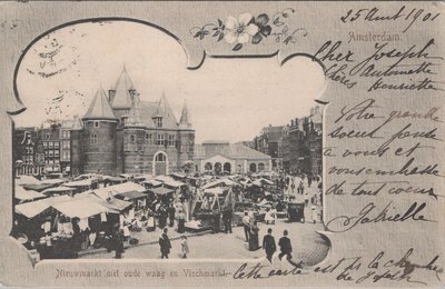 AMSTERDAM - Nieuwmarkt met oude waag en Vischmarkt