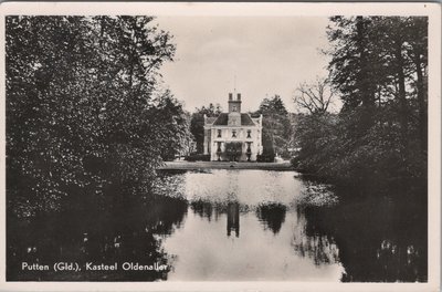 PUTTEN - Kasteel Oldenaller