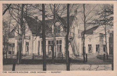 NUNSPEET - Chr. Vacantie-Kolonie Onze Woning