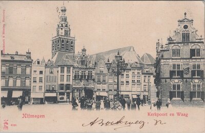 NIJMEGEN - Kerkpoort en Waag