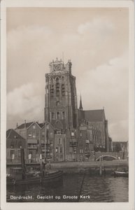 DORDRECHT - Gezicht op Groote Kerk