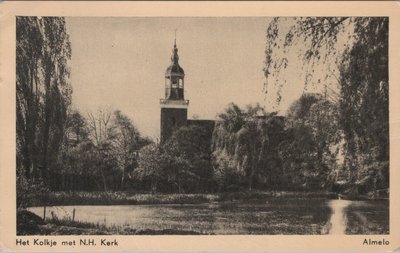 ALMELO - Het Kolkje met N. H. Kerk