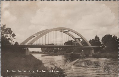 LOCHEM - LAREN - Exelse Kanaalbrug