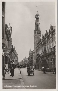 ALKMAAR - Langestraat met Stadhuis