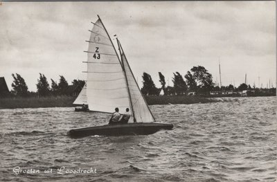 LOOSDRECHT - Groeten uit Loosdrecht