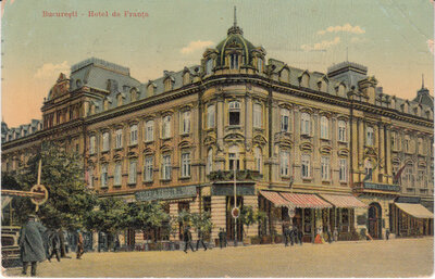 ROMANIA Bucuresti - Hotel de Franta, mailed 1913 Vintage Postcard