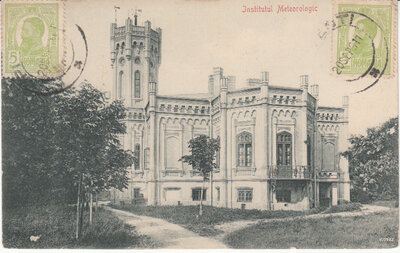 ROMANIA Bucuresti - Institul Meteorologic, mailed 1911 Vintage Postcard