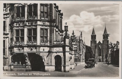 ARNHEM - Stadhuis en Walburgskerk