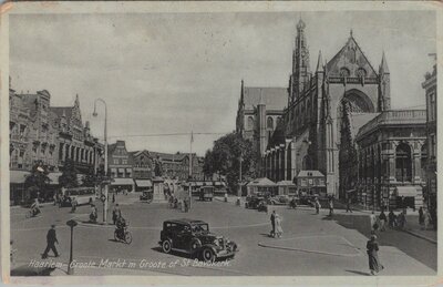 HAARLEM - Groote Markt m Groote of St. Bavokerk