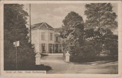 EDE - Groet uit Ede. Hotel Buitenzorg