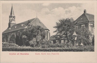 WEERSELO - Groeten uit Weerseloo Kath. Kerk met Pastorie