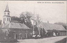 WAARDENBURG - Kerk en School