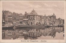 HAARLEM - Spaarne met Waaggebouw