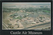 CASTLE AIR MUSEUM Atwater, California