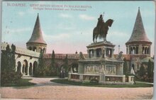 HUNGARY Budapest - Szent Istvan Szobor es Halasz-Bastya, mailed 1903 Vintage Postcard