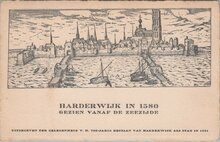 HARDERWIJK - in 1580 Gezien vanaf de Zeezijde